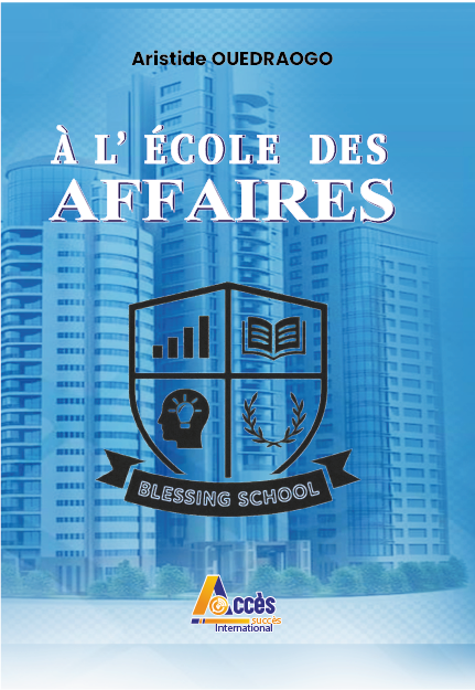 À l’école des affaires – Blessing School